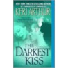 The Darkest Kiss door Keri Arthur