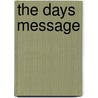 The Days Message by Susan Coolidge