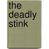 The Deadly Stink door Alex Cliff