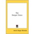 The Deeper Voice