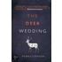 The Deer Wedding