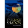 The Demon Shadow door Terry Dunn