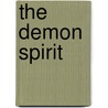 The Demon Spirit door R.A. Salvatore