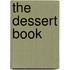 The Dessert Book