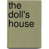 The Doll's House door Henrik Johan Ibsen