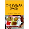 The Dollar Lunch door Marion Gage Levy