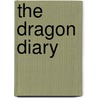 The Dragon Diary door Dugald Steer