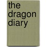 The Dragon Diary door M. Margaret Neil