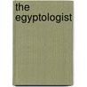 The Egyptologist door Arthur Phillips