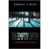 The Empty Coffin door Robert L. Wise