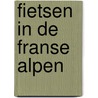 Fietsen in de Franse Alpen by A. Polfliet