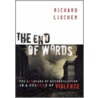 The End of Words door Richard Lischer
