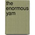 The Enormous Yam