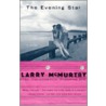 The Evening Star door Larry McMurtry