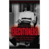 The Executioners by Phil Robin Clarke