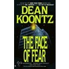 The Face Of Fear door Dean R. Koontz