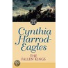 The Fallen Kings door Cynthia Harrod-Eagles
