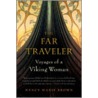 The Far Traveler by Nancy Marie Brown
