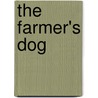 The Farmer's Dog door John Holmes