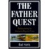 The Father Quest