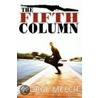 The Fifth Column door George Meech