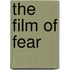 The Film Of Fear