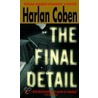The Final Detail door Harlan Coben