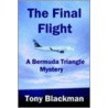 The Final Flight door Tony Blackman