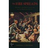 The Fire Spreads door Randall J. Stephens