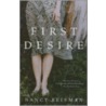 The First Desire by Nancy Reisman