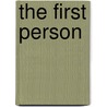 The First Person door Peron Long
