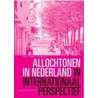 Allochtonen in Nederland in internationaal perspectief by I. Maas Frank van Tubergen