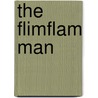 The Flimflam Man door Darleen Bailey Beard