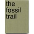 The Fossil Trail