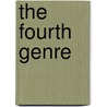 The Fourth Genre door Robert L. Root