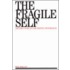 The Fragile Self