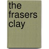 The Frasers Clay by Ana Leigh