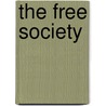 The Free Society by Edward Carpenter