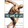 The Game of Life door William G. Bowen