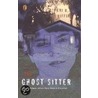 The Ghost Sitter by Peni R. Griffin