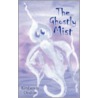 The Ghostly Mist door Kimberely Deaton