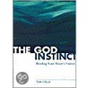 The God Instinct door Tom Stella