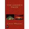 The Golden Prize door Cavin Wright