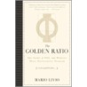 The Golden Ratio door Mario Livio