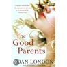 The Good Parents by Joan London