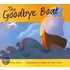 The Goodbye Boat
