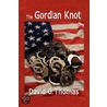 The Gordian Knot door David Thomas