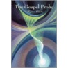The Gospel Probe door Myron Curtis