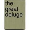 The Great Deluge door Douglas Brinkley
