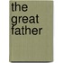 The Great Father